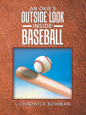 cover image of An Okie's Outside Look Inside Baseball